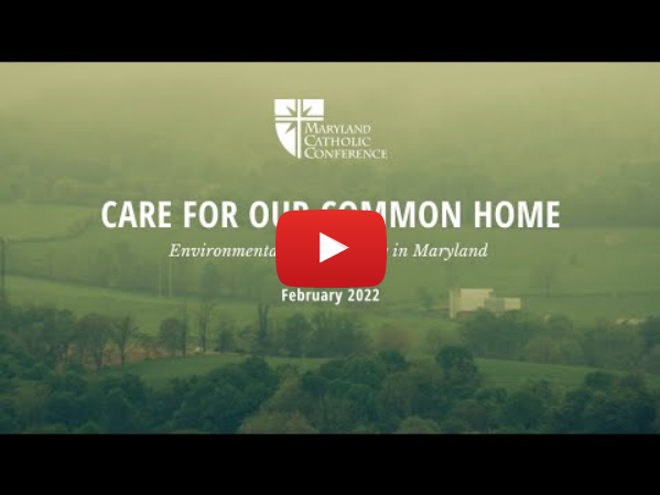 Caring for our common home: environmental responsibility in Maryland